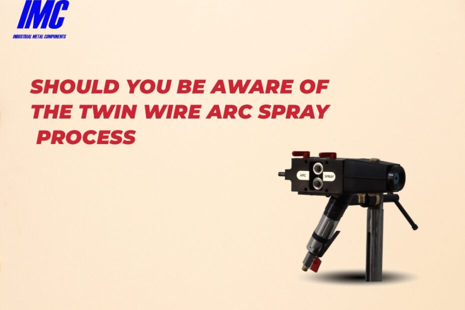 twin wire arc spray process
